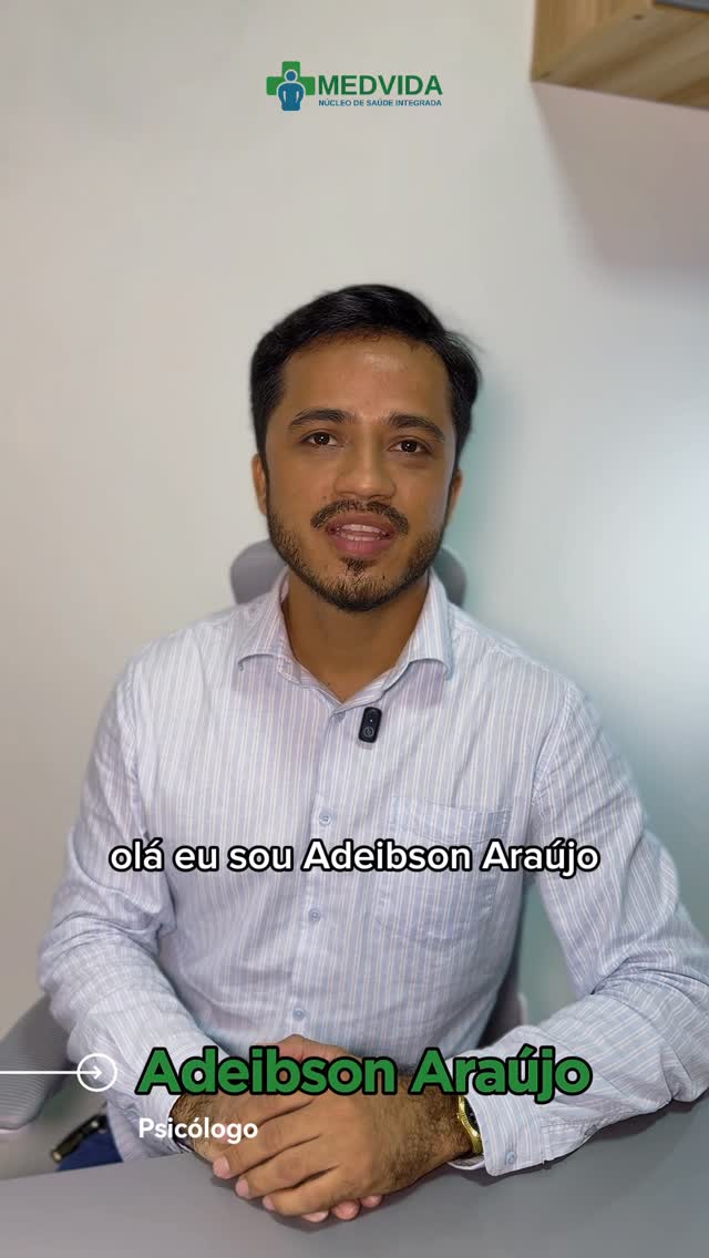 Psicólogo Adeibson Araújo da MedVida